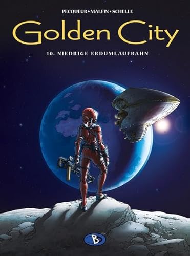 Golden City #10: Niedrige Erdumlaufbahn