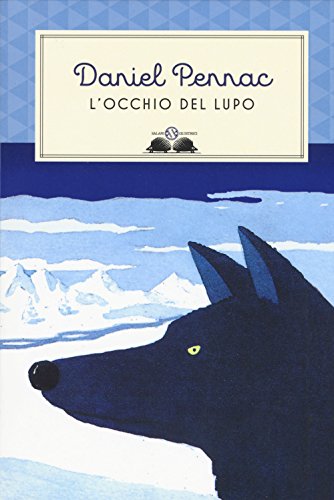 L'occhio del lupo (Gl' istrici)