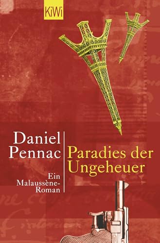 Paradies der Ungeheuer: Ein Malaussène-Roman (Die Benjamin Malaussène Reihe, Band 1) Paradies der Ungeheuer: Ein Malaussène-Roman (Die Benjamin Malaussène Reihe, Band 1)