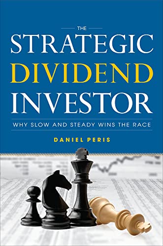 The Strategic Dividend Investor von McGraw-Hill Education