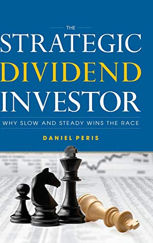 The Strategic Dividend Investor von McGraw-Hill Education