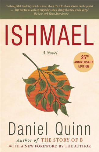 Ishmael: An Adventure of the Mind and Spirit