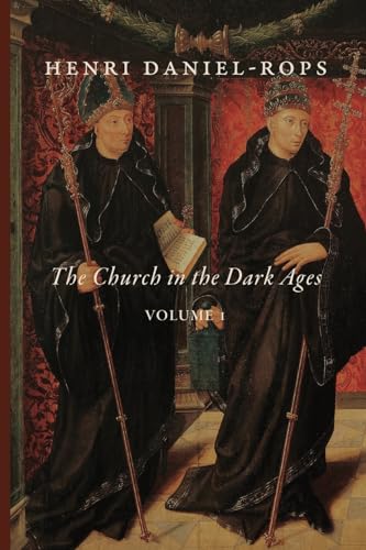 The Church in the Dark Ages, Volume 1 von Cluny Media