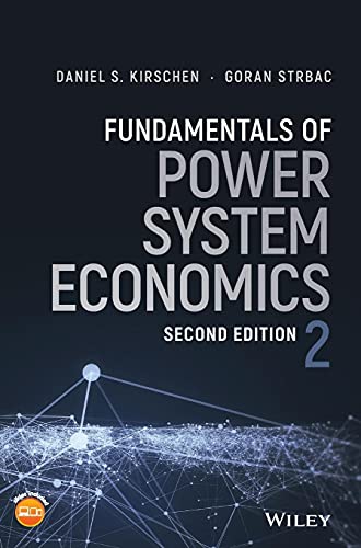 Fundamentals of Power System Economics von Wiley