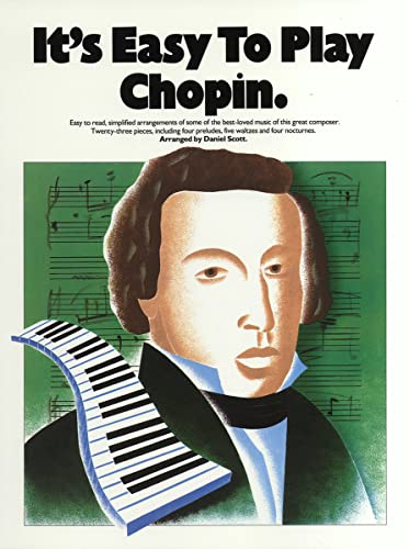 It's Easy To Play Chopin. Klavier Solo.