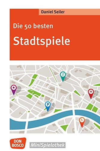 Die 50 besten Stadtspiele (Don Bosco MiniSpielothek) von Don Bosco