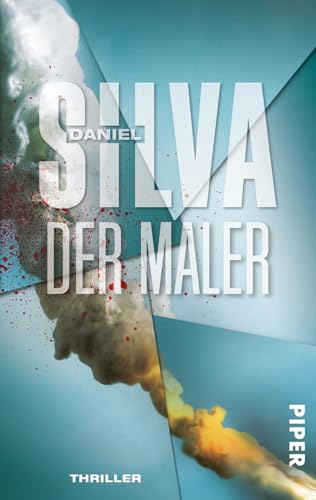 Der Maler (Michael-Osbourne-Reihe 1): Thriller von Piper Verlag GmbH