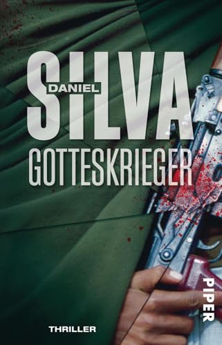 Gotteskrieger (Gabriel-Allon-Reihe 7): Thriller