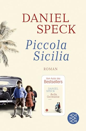 Piccola Sicilia: Roman von FISCHERVERLAGE