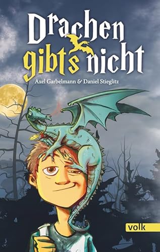 Drachen gibt's nicht von Volk Verlag