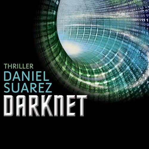 Darknet: Lesung. Ungekürzte Ausgabe (Daemon)