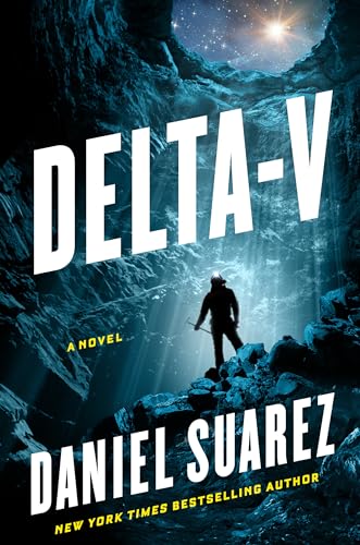 Delta-v (A Delta-v Novel, Band 1)