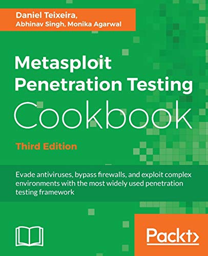 Metasploit Penetration Testing Cookbook - Third Edition von Packt Publishing