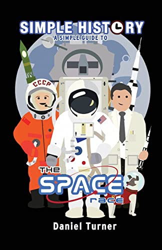 Simple History: The Space Race von Createspace Independent Publishing Platform