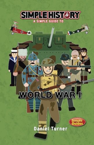 Simple History: World War I