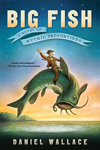 Big Fish: A Novel Of Mythic Proportions von Algonquin Books