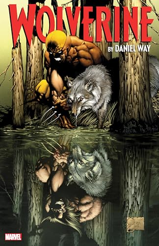 Wolverine by Daniel Way: The Complete Collection Vol. 1 (Wolverine, 1, Band 1) von Marvel