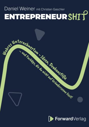 Entrepreneurshi(t) - Wahres Unternehmertum - Ideen, Denkanstöße und Reinfälle, die du nicht auf Gründerszene liest. - Erfolgreich gründen, selbstständig werden. – Entrepreneurship, Startup gründen