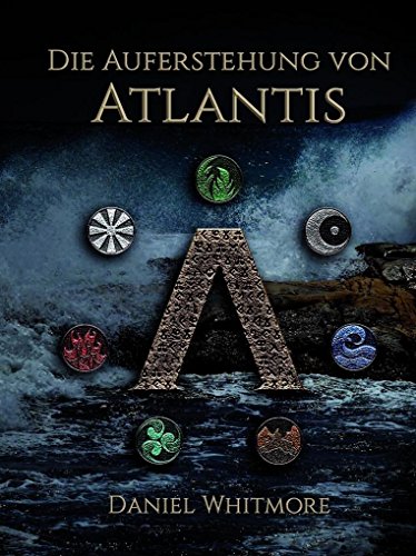Die Auferstehung von Atlantis von Burg, Rehau