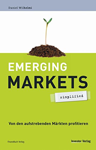 Emerging Markets: simplified von FinanzBuch Verlag