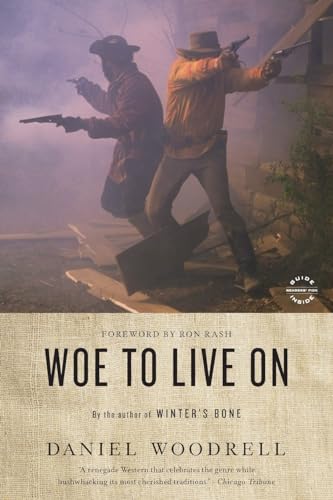 Woe to Live On: A Novel von Back Bay Books
