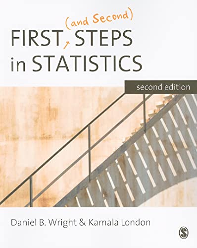 First (and Second) Steps in Statistics von Sage Publications