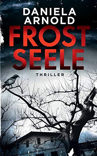 Frostseele: Thriller