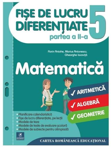 Matematica. Fise De Lucru Diferentiate. Clasa A 5-A. Partea A 2-A Matematica. Fise De Lucru Diferentiate. Clasa A 5-A. Partea A 2-A von Cartea Romaneasca Educational