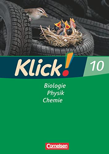 Klick! Biologie, Physik, Chemie - Ausgabe 2007 - Band 10: Biologie, Physik, Chemie - Arbeitsheft von Cornelsen Verlag GmbH