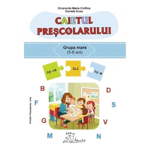 Caietul Prescolarului. Grupa Mare Caietul Prescolarului. Grupa Mare von Tehno-Art