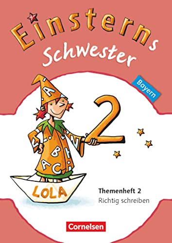 Einsterns Schwester - Sprache und Lesen - Bayern - 2. Jahrgangsstufe: Themenheft 2 Leihmaterial von Cornelsen Verlag