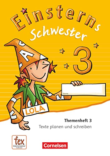 Einsterns Schwester - Sprache und Lesen - Ausgabe 2015 - 3. Schuljahr: Themenheft 3 - Verbrauchsmaterial