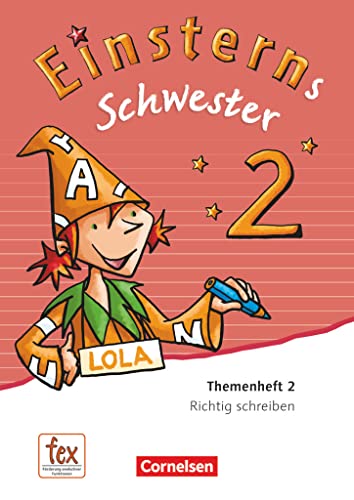 Einsterns Schwester - Sprache und Lesen - Ausgabe 2015 - 2. Schuljahr: Themenheft 2 - Leihmaterial Einsterns Schwester - Sprache und Lesen - Ausgabe 2015 - 2. Schuljahr: Themenheft 2 - Leihmaterial
