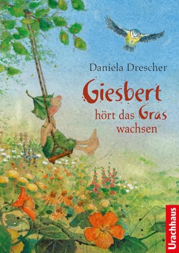 Giesbert hört das Gras wachsen