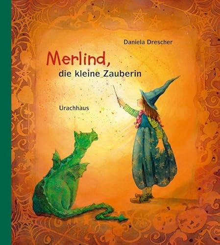 Merlind, die kleine Zauberin von Urachhaus/Geistesleben