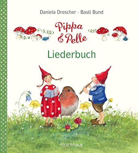 Pippa und Pelle – Liederbuch