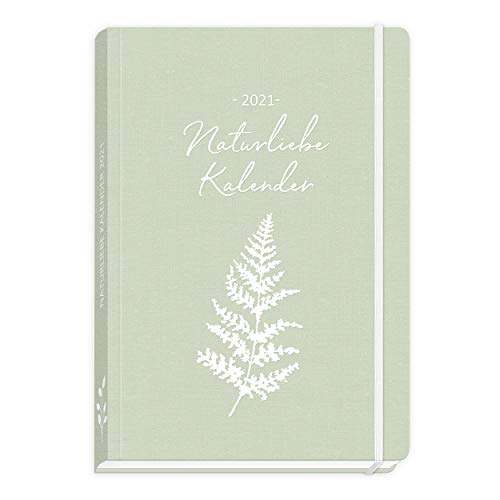Taschenkalender 2021 - Naturliebe, DIN A5 Taschenkalender 2021 - Naturliebe, DIN A5 von Grätz Verlag