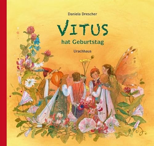 Vitus hat Geburtstag von Urachhaus/Geistesleben