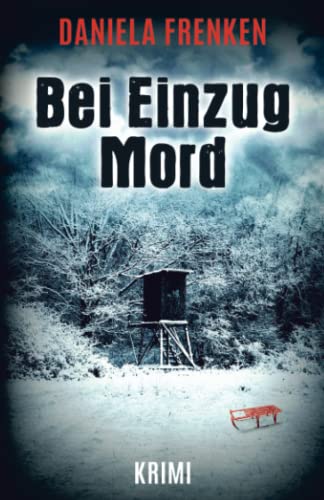 Bei Einzug Mord (Ein Fall für Kathi Wällmann, Band 4)