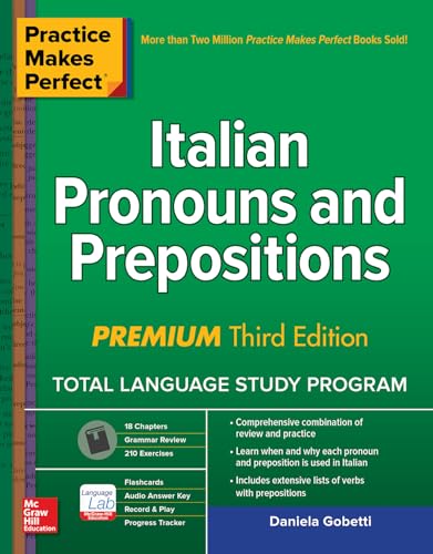 Practice Makes Perfect: Italian Pronouns and Prepositions, Premium Third Edition von McGraw-Hill Education