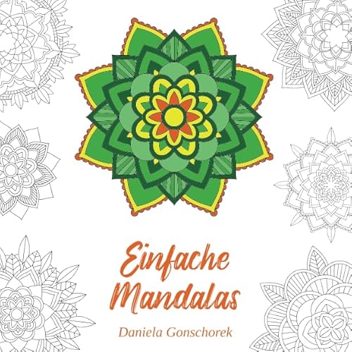 Einfache Mandalas: Ausmalmotive zum Entspannen