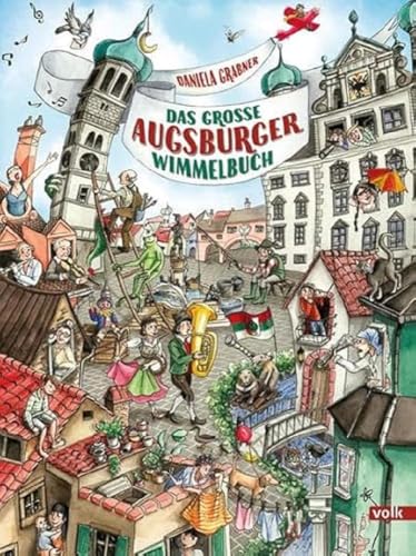 Das große Augsburger Wimmelbuch