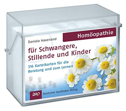 Homöopathie für Schwangere, Stillende und Kinder, 300 Karteikarten: 316 Karteikarten für die Beratung und zum Lernen von Deutscher Apotheker Verlag