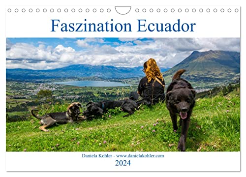 Faszination Ecuador (Wandkalender 2024 DIN A4 quer), CALVENDO Monatskalender von CALVENDO