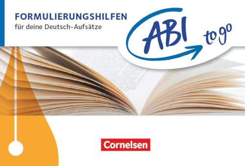Abi to go - Deutsch: Formulierungshilfen - Für deine Deutsch-Aufsätze - Taschenbuch zum Nachschlagen und Üben