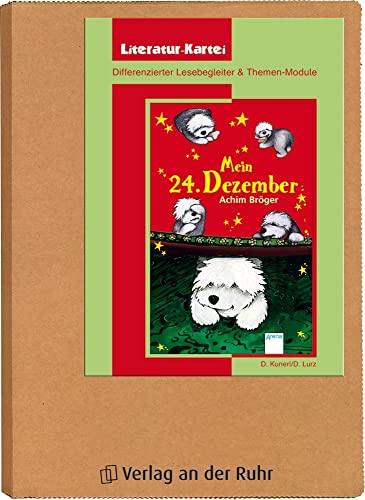 Mein 24. Dezember: Differenzierter Lesebegleiter und Themen-Module (Literatur-Kartei)