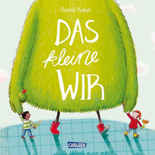 Das kleine WIR: Herzerwärmendes Bilderbuch ab 3 Jahren über Zusammenhalt und Freundschaft, Streit und Versöhnung - zur spielerischen Stärkung des ... kleine WIR: Geschichten über das WIR-Gefühl) von Carlsen Verlag GmbH