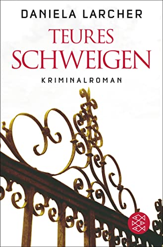 Teures Schweigen: Kriminalroman von FISCHER Taschenbuch