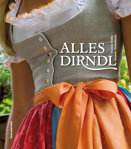 Alles Dirndl von Pustet Anton