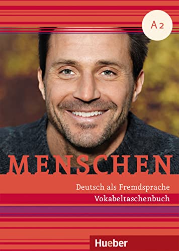 Menschen A2: Deutsch als Fremdsprache / Vokabeltaschenbuch von Hueber Verlag GmbH